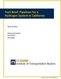 Cover page: Tech Brief: Pipelines for a Hydrogen System in California