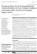 Cover page: Prospective Phase II trial of drug-eluting bead chemoembolization for liver transplant candidates with hepatocellular carcinoma and marginal hepatic reserve.