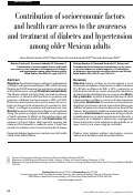 Cover page: Contribution of socioeconomic factors and health care access to the awarenesss and treatment of diabetes and hypertension among older Mexican adults