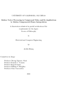 Cover page: Motion vector processing in compressed video and its applications to motion compensated frame interpolation