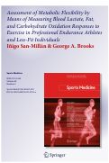 Cover page: Authors’ Reply to Monferrer-Marín J, et al.: Assessment of Metabolic Flexibility by Means of Measuring Blood Lactate, Fat, and Carbohydrate Oxidation Responses to Exercise in Professional Endurance Athletes and Less-Fit Individuals