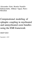 Cover page: Computational Modeling of Ephaptic coupling in Myelinated and Unmyelinated Axon Bundles Using the EMI Framework