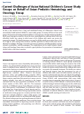 Cover page: Current Challenges of Asian National Childrens Cancer Study Groups on Behalf of Asian Pediatric Hematology and Oncology Group.