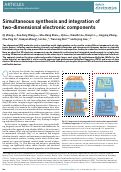 Cover page: Simultaneous synthesis and integration of two-dimensional electronic components