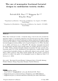 Cover page: The Use of Nonregular Fractional Factorial Designs in Combination Toxicity Studies