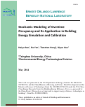Cover page: Stochastic Modeling of Overtime Occupancy and Its Application in Building Energy Simulation and Calibration
