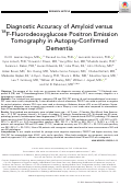 Cover page: Diagnostic Accuracy of Amyloid versus 18F‐Fluorodeoxyglucose Positron Emission Tomography in Autopsy‐Confirmed Dementia