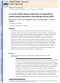 Cover page: A Case for Modular Design: Implications for Implementing Evidence-Based Interventions With Culturally Diverse Youth