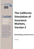 Cover page: The California Simulation of Insurance Markets (CalSIM), Version 2, Methodology and Data Sources