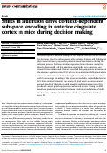 Cover page: Shifts in attention drive context-dependent subspace encoding in anterior cingulate cortex in mice during decision making.