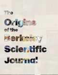 Cover page: The Origins of the Berkeley Scientific Journal