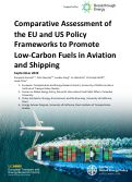 Cover page: Comparative Assessment of the EU and US Policy Frameworks to Promote Low-Carbon Fuels in Aviation and Shipping