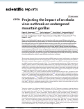 Cover page: Projecting the impact of an ebola virus outbreak on endangered mountain gorillas.