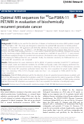 Cover page: Optimal MRI sequences for <sup>68</sup>Ga-PSMA-11 PET/MRI in evaluation of biochemically recurrent prostate cancer.