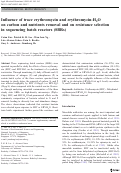 Cover page: Influence of trace erythromycin and erythromycin-H2O on carbon and nutrients removal and on resistance selection in sequencing batch reactors (SBRs)