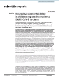 Cover page: Neurodevelopmental delay in children exposed to maternal SARS-CoV-2 in-utero