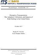 Cover page: Disruptive Transportation: The Adoption, Utilization, and Impacts of Ride-Hailing in the United States