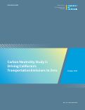 Cover page of Carbon Neutrality Study 1:Driving California’s Transportation Emissions to Zero