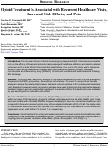 Cover page: Opioid Treatment Is Associated with Recurrent Healthcare Visits, Increased Side Effects, and Pain