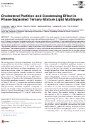 Cover page: Cholesterol Partition and Condensing Effect in Phase-Separated Ternary Mixture Lipid Multilayers