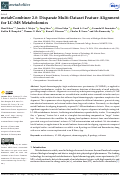 Cover page: metabCombiner 2.0: Disparate Multi-Dataset Feature Alignment for LC-MS Metabolomics