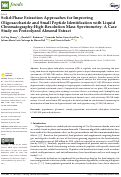 Cover page: Solid-Phase Extraction Approaches for Improving Oligosaccharide and Small Peptide Identification with Liquid Chromatography-High-Resolution Mass Spectrometry: A Case Study on Proteolyzed Almond Extract.