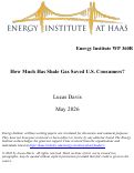 Cover page of How Much Has Shale Gas Saved U.S. Consumers?