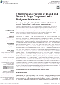 Cover page: T Cell Immune Profiles of Blood and Tumor in Dogs Diagnosed With Malignant Melanoma