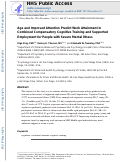 Cover page: Age and Improved Attention Predict Work Attainment in Combined Compensatory Cognitive Training and Supported Employment for People With Severe Mental Illness