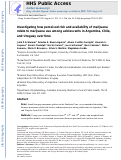 Cover page: Investigating how perceived risk and availability of marijuana relate to marijuana use among adolescents in Argentina, Chile, and Uruguay over time