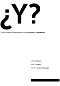 Cover page of ¿Y? Cómo construir relaciones a través de negociaciones innovativas / (AND?: How to Build Relationships through Inventive Negotiation - Spanish)