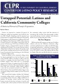 Cover page: Untapped Potential: Latinos and California Community Colleges