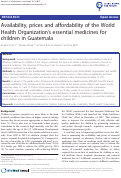 Cover page: Availability, prices and affordability of the World Health Organization's essential medicines for children in Guatemala