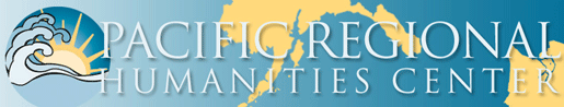 Pacific Regional Humanities Center banner