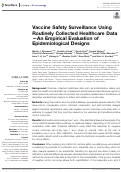 Cover page: Vaccine Safety Surveillance Using Routinely Collected Healthcare Data—An Empirical Evaluation of Epidemiological Designs