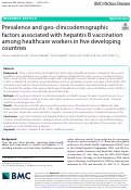 Cover page: Prevalence and geo-clinicodemographic factors associated with hepatitis B vaccination among healthcare workers in five developing countries