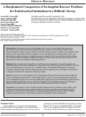 Cover page: A Randomized Comparison of In-hospital Rescuer Positions for Endotracheal Intubation in a Difficult Airway