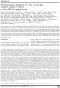 Cover page: DNA Methylation Signature for EZH2 Functionally Classifies Sequence Variants in Three PRC2 Complex Genes