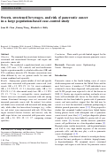 Cover page: Sweets, sweetened beverages, and risk of pancreatic cancer in a large population-based case–control study