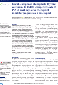 Cover page: Durable response of anaplastic thyroid carcinoma to FS118, a bispecific LAG-3/PD-L1 antibody, after checkpoint inhibitor progression: a case report